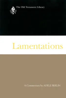 Lamentații: Un comentariu - Lamentations: A Commentary