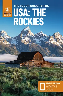 The Rough Guide to the Usa: The Rockies (Ghid compact cu Free Ebook) - The Rough Guide to the Usa: The Rockies (Compact Guide with Free Ebook)