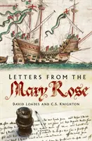 Scrisori de pe Mary Rose - Letters from the Mary Rose