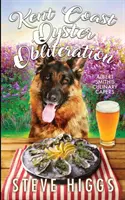 Distrugerea stridiilor de pe coasta Kent - Kent Coast Oyster Obliteration