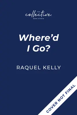 Where'd I Go? A Lift-The-Flap Book for Moms - Where'd I Go?: A Lift-The-Flap Book for Moms