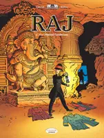 Raj Vol. 2: Un gentleman oriental - Raj Vol. 2: An Oriental Gentleman