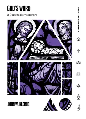 Cuvântul lui Dumnezeu: Un ghid al Sfintei Scripturi - God's Word: A Guide to Holy Scripture