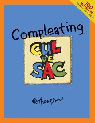 Compleating Cul de Sac, ediția a 2-a. - Compleating Cul de Sac, 2nd edition.