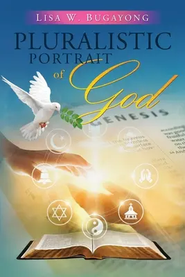 Portret pluralist al lui Dumnezeu - Pluralistic Portrait of God