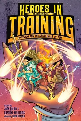 Hyperion and the Great Balls of Fire Roman grafic - Hyperion and the Great Balls of Fire Graphic Novel
