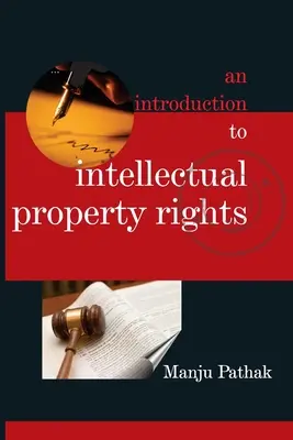 O introducere în drepturile de proprietate intelectuală - An Introduction to Intellectual Property Rights