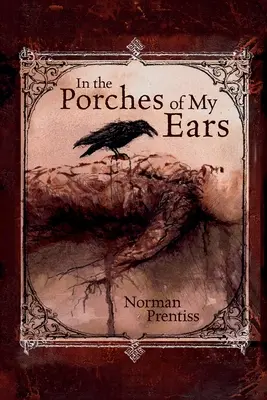 În pridvorul urechilor mele - In the Porches of My Ears