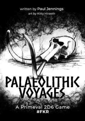 Călătorii paleolitice - Palaeolithic Voyages