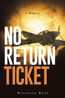 Fără bilet de întoarcere - No Return Ticket