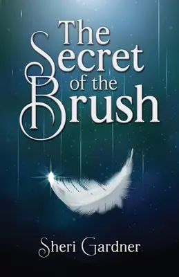 Secretul periei - The Secret of the Brush