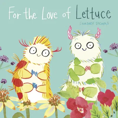 Pentru dragostea de salată - For the Love of Lettuce