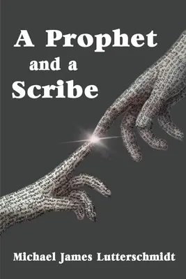 Un profet și un scrib - A Prophet and a Scribe