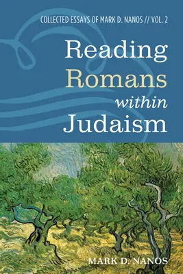 Lectura romanilor în cadrul iudaismului - Reading Romans within Judaism