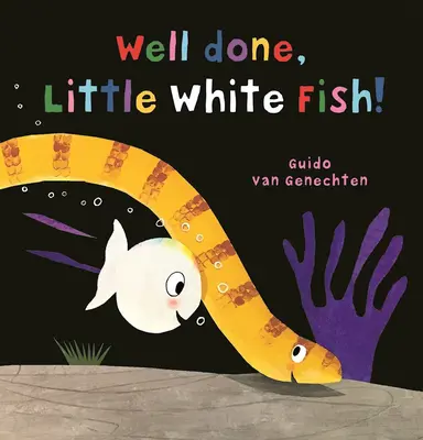 Bine lucrat, Peștișor Alb - Well Done, Little White Fish