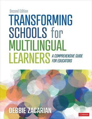 Transformarea școlilor pentru elevii plurilingvi: Un ghid cuprinzător pentru educatori - Transforming Schools for Multilingual Learners: A Comprehensive Guide for Educators