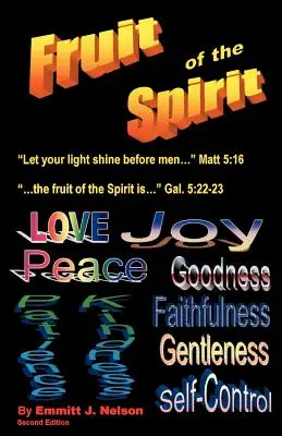 Fructul spiritului - The Fruit of the Spirit