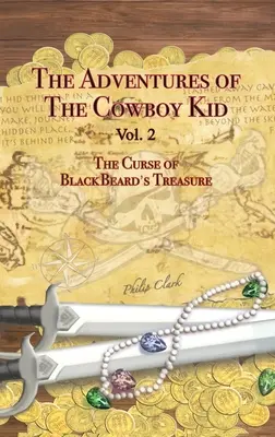 Aventurile lui Cowboy Kid - Vol. 2 - The Adventures of the Cowboy Kid - Vol. 2
