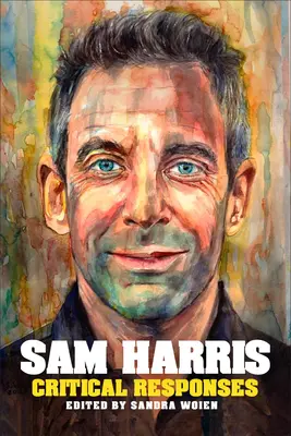 Sam Harris: Răspunsuri critice - Sam Harris: Critical Responses