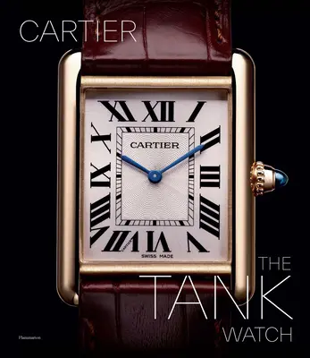 Ceasul Cartier Tank - The Cartier Tank Watch