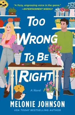 Prea greșit pentru a fi corect - Too Wrong to Be Right