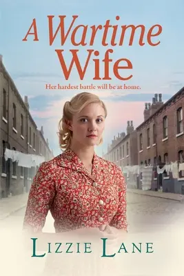 O soție pe timp de război - A Wartime Wife