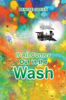 Totul iese la iveală - It All Comes Out in the Wash