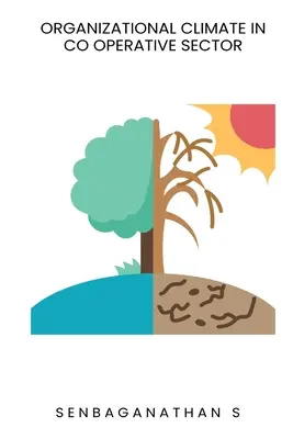 Climatul organizațional în sectorul cooperativ - Organizational climate in co operative sector