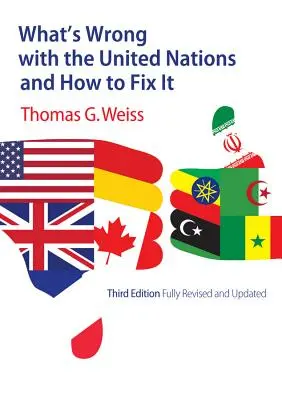 Ce este în neregulă cu Organizația Națiunilor Unite și cum să o reparăm - What's Wrong with the United Nations and How to Fix It