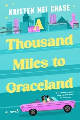 O mie de mile până la Graceland - A Thousand Miles to Graceland