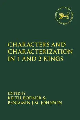 Personaje și caracterizare în Cartea Regilor - Characters and Characterization in the Book of Kings