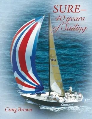 SURE-40 de ani de navigație - SURE-40 years of Sailing