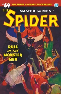 The Spider #69: Regula oamenilor-monstru - The Spider #69: Rule of the Monster Men