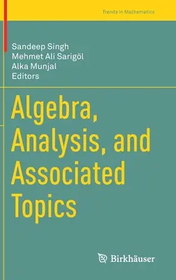Algebră, analiză și subiecte asociate - Algebra, Analysis, and Associated Topics