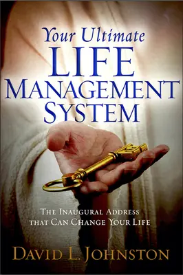 Sistemul tău suprem de gestionare a vieții: Cum vă poate schimba viața discursul inaugural al lui Iisus (Predica de pe Munte) - Your Ultimate Life Management System: How Jesus's Inaugural Address (The Sermon on the Mount) Can Change Your Life