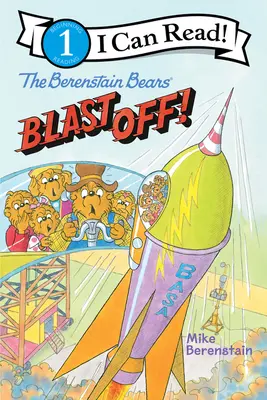Ursuleții Berenstain decolează! - The Berenstain Bears Blast Off!