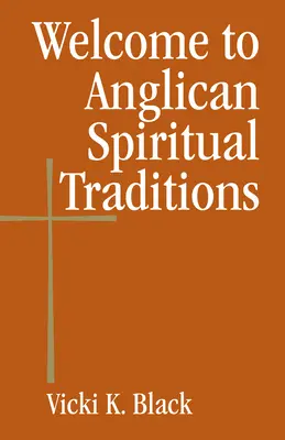Bine ați venit la Tradițiile spirituale anglicane - Welcome to Anglican Spiritual Traditions