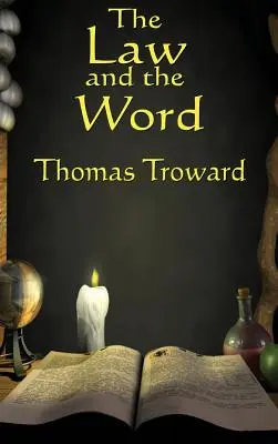 Legea și cuvântul - The Law and the Word