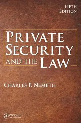 Securitatea privată și legea - Private Security and the Law