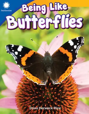 Să fim ca fluturii - Being Like Butterflies