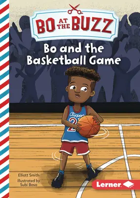 Bo și jocul de baschet - Bo and the Basketball Game