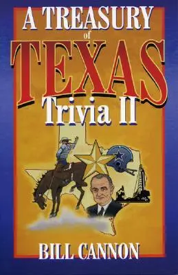 Trezoreria Texas Trivia II - Treasury of Texas Trivia II