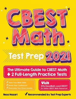 CBEST Math Test Prep: Ghidul final pentru CBEST Math + 2 teste practice complete - CBEST Math Test Prep: The Ultimate Guide to CBEST Math + 2 Full-Length Practice Tests