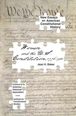 Femeile și Constituția Statelor Unite: 1776-1920 - Women and the U.S. Constitution: 1776-1920