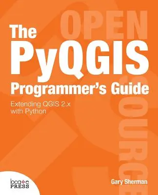 Ghidul programatorului Pyqgis - The Pyqgis Programmer's Guide