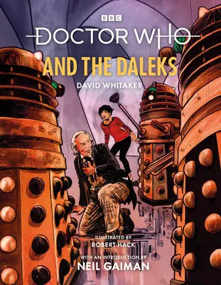 Doctor Who și Daleks (ediție ilustrată) - Doctor Who and the Daleks (Illustrated Edition)