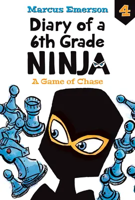 Un joc de urmărire: #4 - A Game of Chase: #4