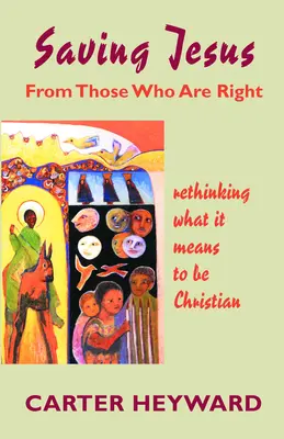 Salvarea lui Iisus de cei care au dreptate - SAVING JESUS From Those Who Are Right