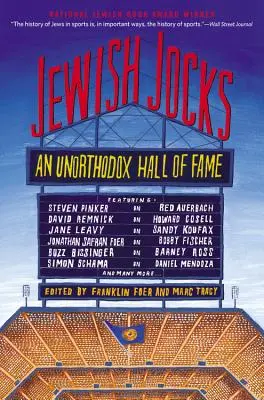 Jewish Jocks: O sală neortodoxă a faimei - Jewish Jocks: An Unorthodox Hall of Fame