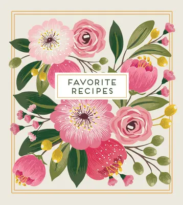 Dosar cu rețete de lux - Rețete preferate (Floral) - Deluxe Recipe Binder - Favorite Recipes (Floral)